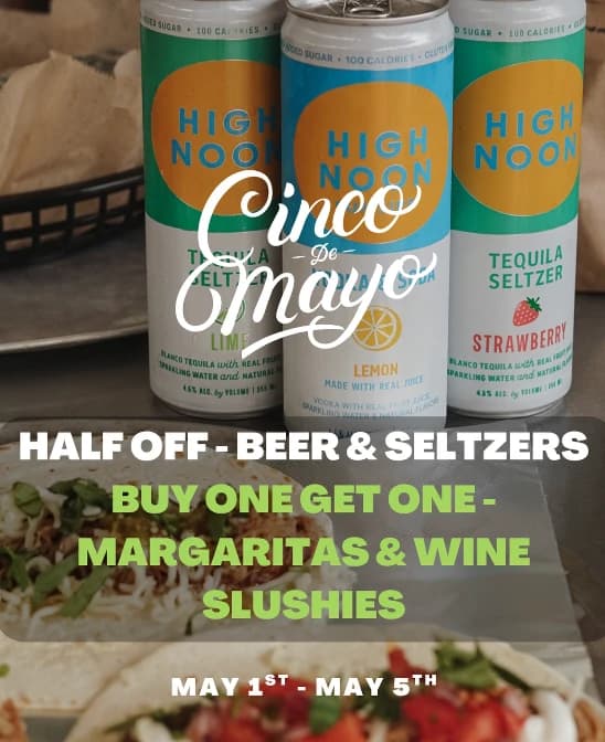 Cinco de Mayo half-off beer and seltzers promo