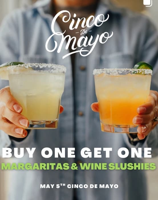 Cinco de Mayo buy-one-get-one margaritas promo